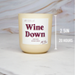 Wine Down Candle