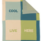 Cool People Live Here Throw Blanket