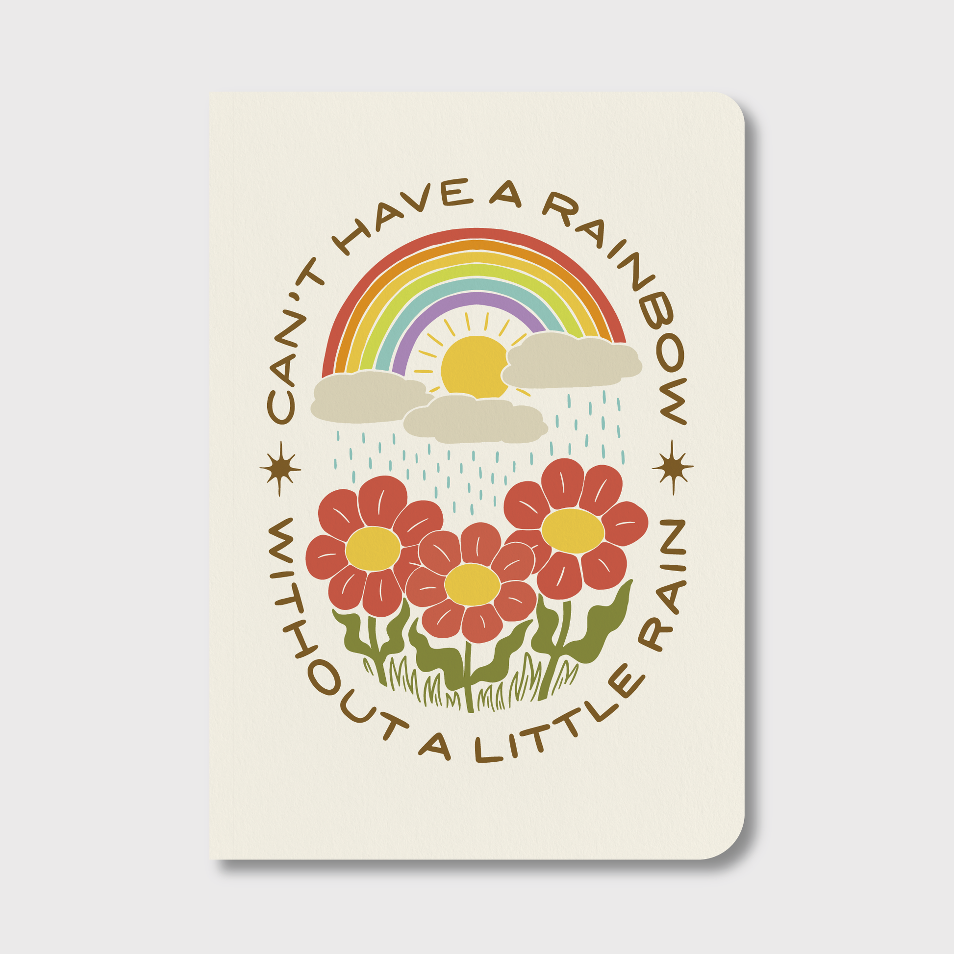 No Rain No Rainbows Notebook-1