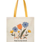 Free to Be Kind Tote Bag