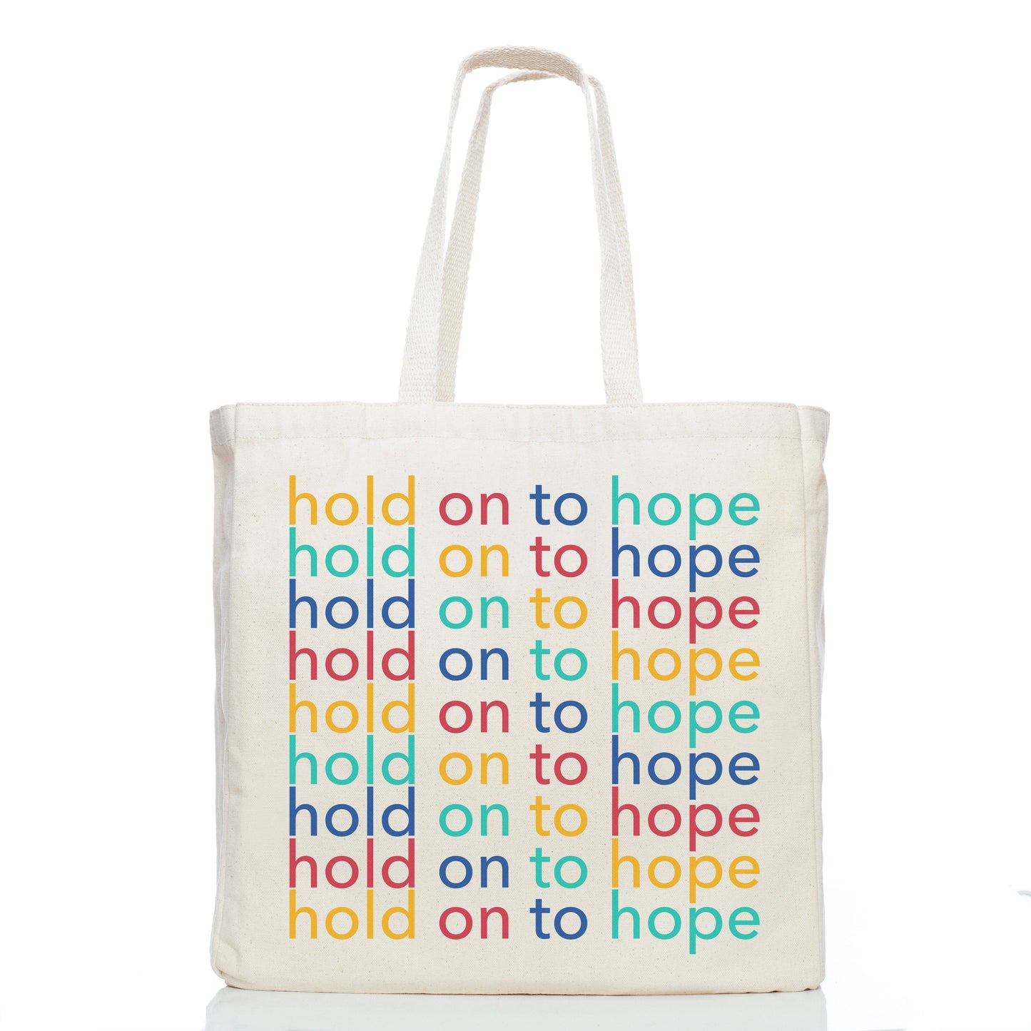 Hold On To Hope Tote Bag